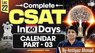 CSAT Preparation for UPSC 2025  Calendar Part  3  UPSC Prelims  UPSC IQ [upl. by Nahtnhoj774]