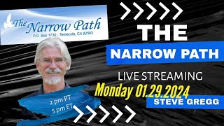 Monday 1292024  The Narrow Path with Steve Gregg LIVE [upl. by Aerdnas50]