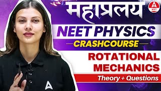 Rotational Mechanics One Shot for NEET 2024  Physics in 30 Days by Tamanna Chaudhary [upl. by Allen443]