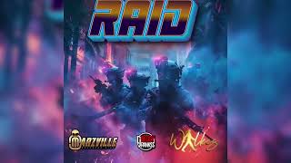 MarzVille X Walkes X Boogy Rankss  Raid [upl. by Adias127]