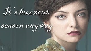 Lorde  Buzzcut Season Lyrics [upl. by Adlanor]