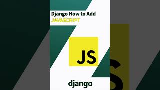 How To Use JavaScript With Django [upl. by Anayaran]