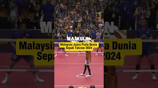 Malaysia Juara Piala Dunia Sepak Takraw 2024 [upl. by Nirrej]