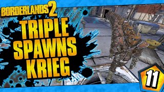 Borderlands 2  Triple Spawns Krieg Funny Moments And Drops  Day 11 [upl. by Hermon]