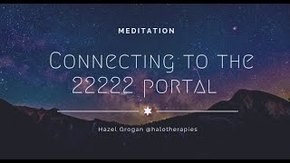 Connecting to the 22222 Energy portal with Archangel Chamuel [upl. by Epstein440]