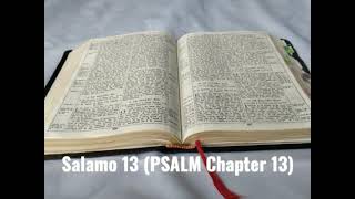 Tusi Paia Samoa Feagaiga Tuai Salamo 13 PSALM Chapter 13 [upl. by Urbana219]