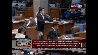 2018 national budget reenacted matapos magadjourn ang Senado nang di naipapasa ang 2019 GAA [upl. by Koeninger816]