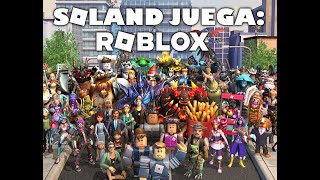 Soland Juega ROBLOX [upl. by Atisusej709]