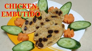 HOW TO MAKE CHICKEN EMBUTIDO [upl. by Ayatnahs]