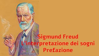 Sigmund Freud Linterpretazione dei sogni 1899 Prefazione [upl. by Mirielle]