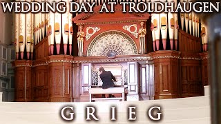 GRIEG  WEDDING DAY AT TROLDHAUGEN  ORGAN SOLO  JONATHAN SCOTT [upl. by Tova]