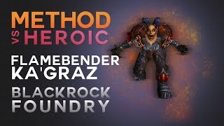 Method vs Flamebender Kagraz Heroic [upl. by Llien]