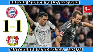 BAYERN MUNICH 1 VS 1 LEVERKUSEN  Matchday 5 Bundesliga 202425 [upl. by Odyssey]