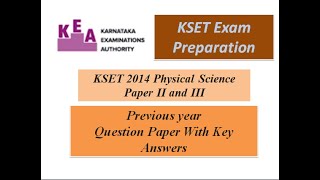 KSET Physical science 2014 question paper II and III analysis [upl. by Orelie]