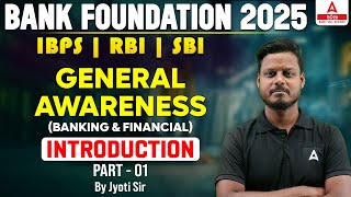 IBPS RBI SBI 2024  General Awareness  Banking amp Financial Introduction 1 By Jyoti Sir [upl. by Riker]