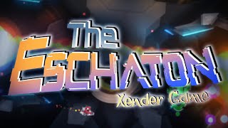 Geometry Dash  quotThe Eschatonquot by Xender Game [upl. by Uticas]