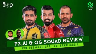 Peshawar Islamabad amp Quetta Squad Review  PSL 9  PSL Deewane Ep 3  Ft Saad Nasir [upl. by Avelin]