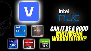 VEGAS Pro 21  Preferences Performance amp Render Tests on an Intel NUC 12 Enthusiast PC [upl. by Imorej]