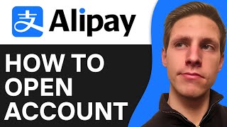 How To Open amp Verify Your Alipay Account 2024 [upl. by Meridel681]