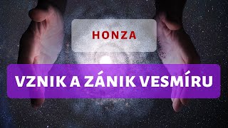 Vznik a zánik vesmíru Honza Delfín [upl. by Aniuqal629]