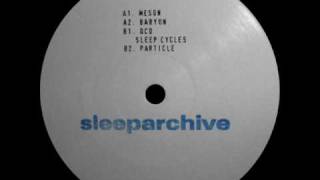 Sleeparchive  Meson [upl. by Gleason]