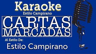 Cartas Marcadas  KARAOKE  Estilo Campirano [upl. by Tunnell]