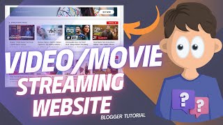 How to Create Movie Video Streaming Website with Blogger [upl. by Assilem528]