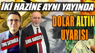 Dolar Altın Borsa Konut Seçimden Sonra Tunç Şatıroğlu ve Şenol Babuşcu Anlattı [upl. by Sihunn]