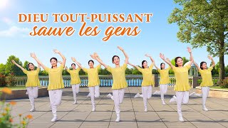 Danse chrétienne « Dieu ToutPuissant sauve les gens » Chant de louange [upl. by Lilas]