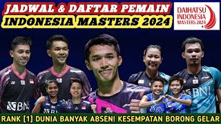 Turun Sekampung Jadwal amp Daftar Lengkap Pemain Badminton Indonesia Masters 2024 [upl. by Neelyt31]