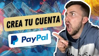 💸 Cómo crear tu cuenta en PAYPAL Business MUY FÁCIL [upl. by Ulani]