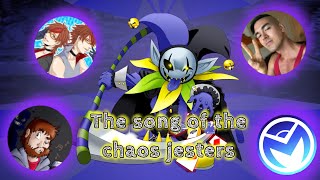 The song of the chaos jesters [upl. by Evangelin757]