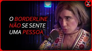 A DEPENDÊNCIA EMOCIONAL DE UM BORDERLINE  Dra Ana Beatriz Barbosa [upl. by Otrevogir]