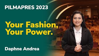 PILMAPRES 2023  Your Fashion Your Power  Daphne Andrea UNPAR [upl. by Ludewig]