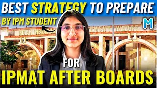 Best strategy to prepare for IPMAT after Boards   IPMAT 2024  Myprepway [upl. by Ibrab]