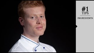 SPellegrino Young Chef 2016 Mark Moriarty’s Tips  1 Ingredients [upl. by Anyehs]