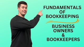 FREE COURSE Fundamentals of Bookkeeping For Small Business Owners amp Bookkeepers [upl. by Nelia592]