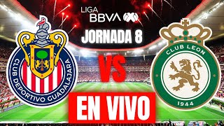 CHIVAS VS LEON EN VIVO JORNADA 8 LIGA MX APERTURA 2024 [upl. by Tegdirb796]