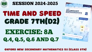 Ex 8A Q 4 to 7 Class 7  Class 7 Math d2  Time and Speed [upl. by Sissel]