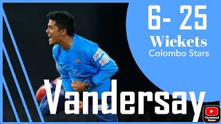 LPL Match Jeffrey Vandersay Takes 6 25 Wickets as Colombo Stars Top Wickets 2021 [upl. by Nancee42]