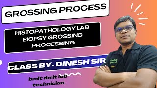 Grossing process in Histopathology Laboratory  Biopsy Grossing Processing [upl. by Antons]