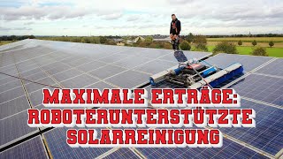 Effektive Reinigung stark verschmutzter Solaranlagen mit modernster Technik [upl. by Seabury]