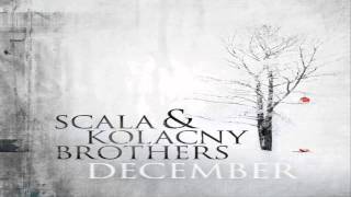 Scala amp Kolacny Brothers  Christmas Must Be Tonight [upl. by Joung]