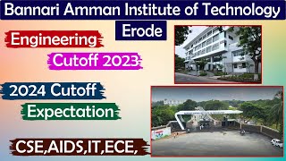 Bannari Amman Institute of Technology Cutoff 2024 Expectation [upl. by Janerich]