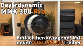 Beyerdynamic MMX 300 Pro Test Das ultimative GamingHeadset 2024 [upl. by Carlyle148]