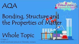 The Whole of AQA  BONDING STRUCTURE AND PROPERTIES GCSE Chemistry or Combined Science Revision [upl. by Jacobsen310]