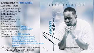 Mathias Mhere Akati Anesu 2024 New Album MixtapeMixed by power killer [upl. by Adnoval]