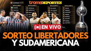 SORTEO de COPA LIBERTADORES Y SUDAMERICANA en VIVO Así quedaron LOS GRUPOS  Trome Deportes [upl. by Hluchy688]