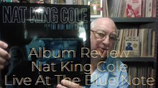 Nat King Cole  Live At The Blue Note Chicago  Album Review  Lazy Dawgs Records  Vinyl Community [upl. by Koller]