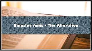 Kingsley Amis The Alteration Audiobook [upl. by Anayk]